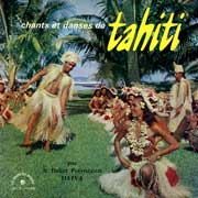 CHANTS ET DANSES DE TAHITI